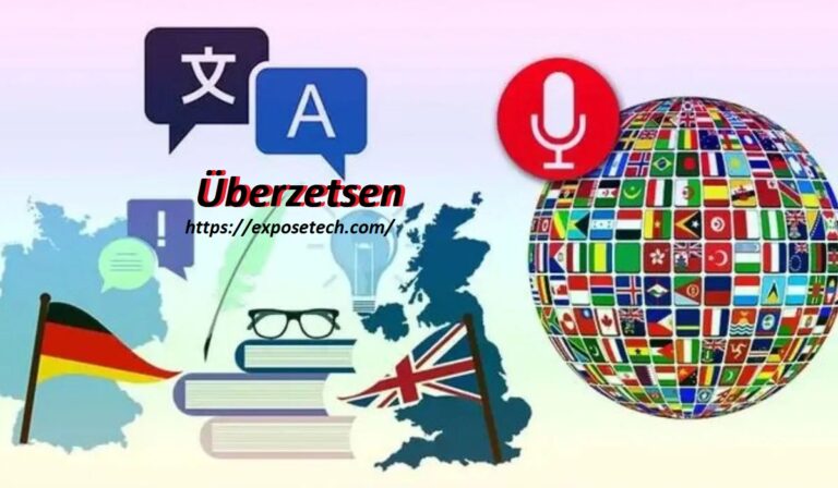 Exploring the World of Translation: Understanding the Essence of Überzetsen