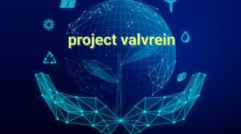 Unveiling Project Valvrein: Revolutionizing the Future of Sustainable Energy