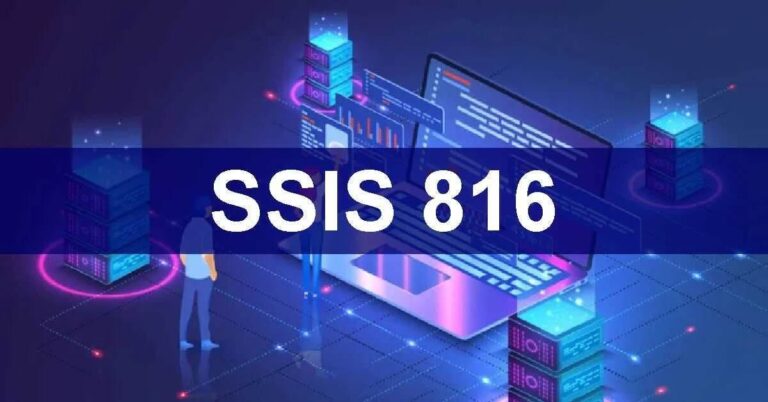 SSIS 816: An Introduction and Comprehensive Overview