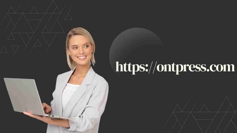 Introduction to Https//ontpress.com